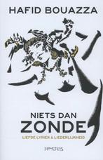 Niets dan zonde / Arabische bibliotheek / 4 9789044612219, Verzenden, Zo goed als nieuw, Hafid Bouazza