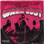 Single - Warm Dust - It&apos;s A Beautiful Day, Cd's en Dvd's, Verzenden, Nieuw in verpakking