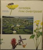 ONTDEK N.W. OVERIJSSEL / NEDERLANDSE LANDSCHAPPEN Schroevers, Boeken, Verzenden, Gelezen, Schroevers