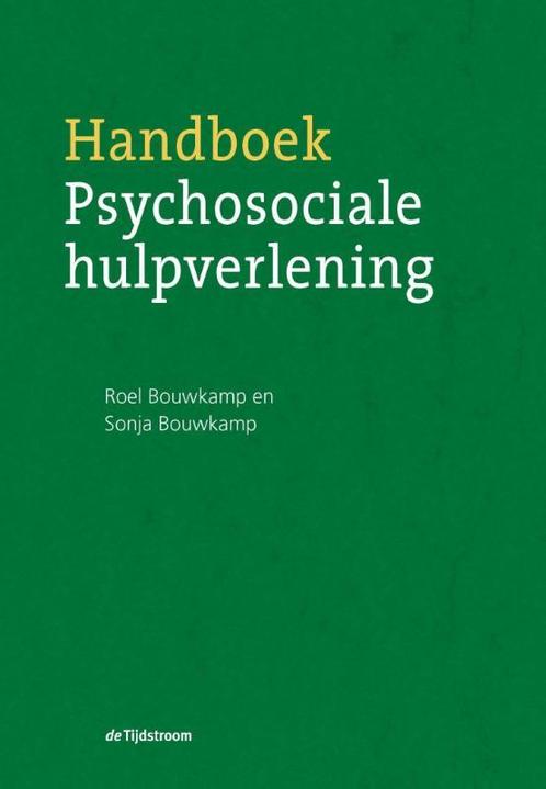 Handboek psychosociale hulpverlening 9789024438457, Boeken, Psychologie, Gelezen, Verzenden