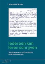 Iedereen kan leren schrijven 9789046906101, Boeken, Studieboeken en Cursussen, Verzenden, Zo goed als nieuw, Suzanne van Norden