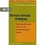 Electra versus Oedipus / Gender, psychologie en, Boeken, Verzenden, Gelezen, H.C. Halberstadt-Freud