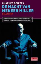 De macht van meneer Miller 9789044520576 Charles den Tex, Boeken, Verzenden, Gelezen, Charles den Tex