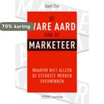 De ware aard van de marketeer 9789077432358 Geert Stox, Verzenden, Zo goed als nieuw, Geert Stox