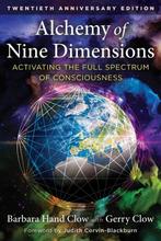 9781591435433 Alchemy of Nine Dimensions, Verzenden, Nieuw, Barbara Hand Clow