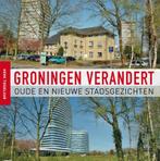 Groningen verandert 9789056154370 Henk Tiggelaar, Verzenden, Gelezen, Henk Tiggelaar