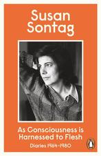 9780241954461 As Consciousness Is Harnessed To Flesh, Boeken, Verzenden, Nieuw, Susan Sontag