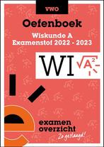 Oefenboek Wiskunde A Examenstof 2022 2023 9789464381061, Boeken, Zo goed als nieuw, Verzenden