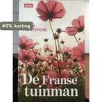 De Franse tuinman 9786999945690 Santa Montefiore, Verzenden, Zo goed als nieuw, Santa Montefiore