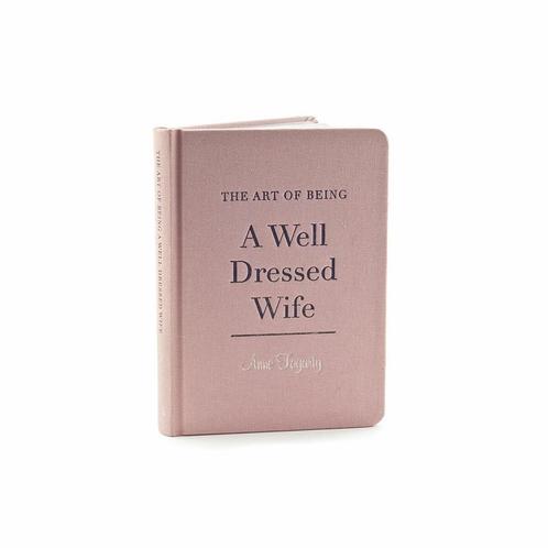 9781851776306 The Art of Being a Well Dressed Wife, Boeken, Studieboeken en Cursussen, Zo goed als nieuw, Verzenden