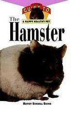 Siins, Betsy : The Hamster (Happy Healthy Pet), Gelezen, Betsy Siins, Verzenden