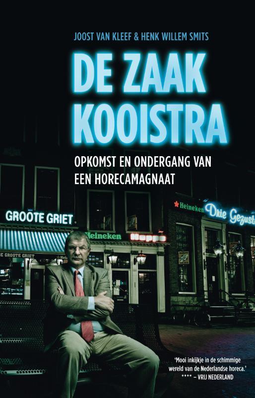 De zaak Kooistra 9789020412055 Henk Willem Smits, Boeken, Overige Boeken, Gelezen, Verzenden