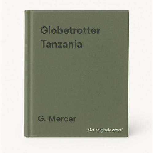 Globetrotter Tanzania 9781859746646 G. Mercer, Boeken, Taal | Engels, Zo goed als nieuw, Verzenden