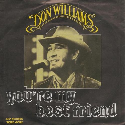 Single - Don Williams - Youre My Best Friend, Cd's en Dvd's, Vinyl | Overige Vinyl, Verzenden