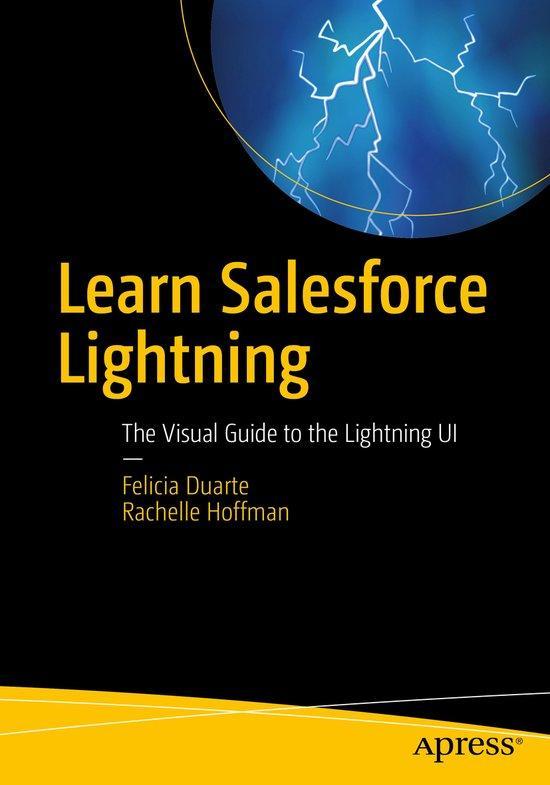 Learn Salesforce Lightning 9781484229934 Felicia Duarte, Boeken, Taal | Engels, Gelezen, Verzenden