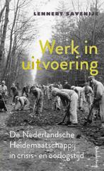 Werk in uitvoering 9789021469836 Lennert Savenije, Boeken, Verzenden, Gelezen, Lennert Savenije