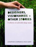 9781844074129 Designers Visionaries and Other Stories, Jonathan Chapman, Zo goed als nieuw, Verzenden