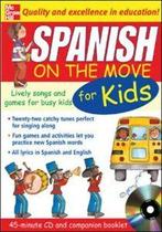 Spanish On The Move For Kids (1CD + Guide): Lively Songs and, Verzenden, Zo goed als nieuw, Catherine Bruzzone