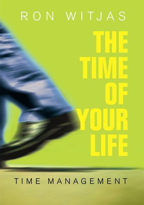 The time of your life 9789058717818 Ron Witjas, Boeken, Taal | Engels, Gelezen, Verzenden
