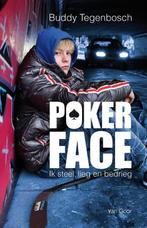 Pokerface 9789000307081 Buddy Tegenbosch, Boeken, Verzenden, Gelezen, Buddy Tegenbosch