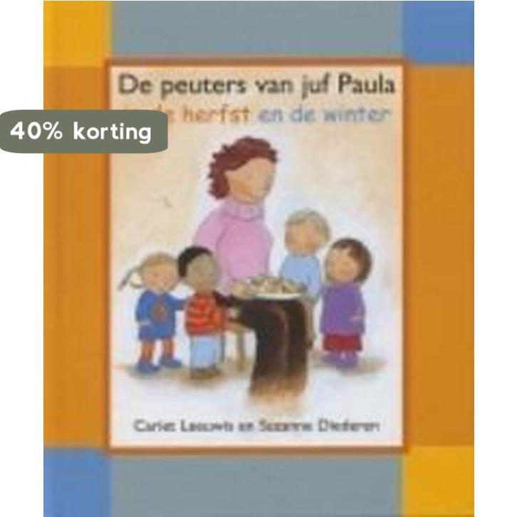 De Peuters Van Juf Paula In De Herfst En De Winter, Boeken, Kinderboeken | Baby's en Peuters, Gelezen, Verzenden