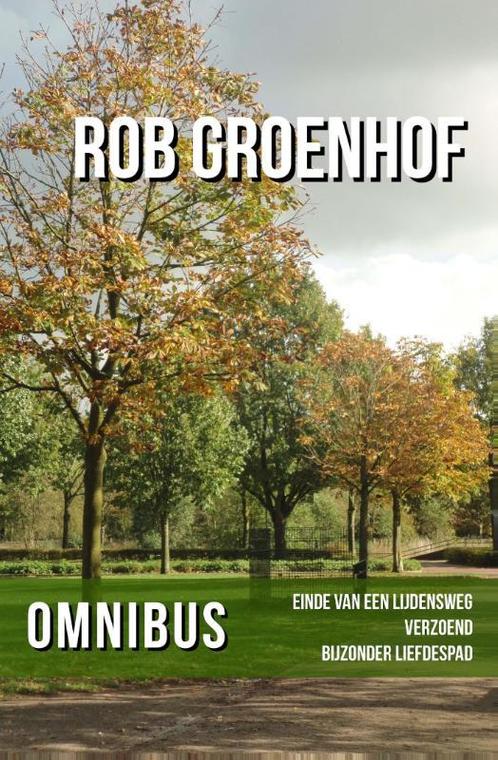 Omnibus 9789491897238 Rob Groenhof, Boeken, Literatuur, Gelezen, Verzenden