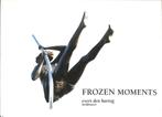 Frozen moments 9789080515314 J. Toering-Erenst, Verzenden, Gelezen, J. Toering-Erenst
