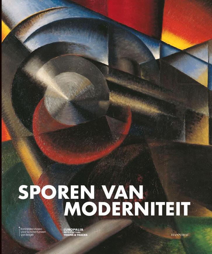 Sporen van moderniteit / Europalia 2021 Trains & Tracks, Boeken, Kunst en Cultuur | Beeldend, Zo goed als nieuw, Verzenden