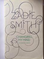 Changing My Mind 9780241142967 Zadie Smith, Boeken, Verzenden, Gelezen, Zadie Smith