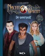 Nachtwacht 0 - De weerwolf 9789403207261 Studio 100, Boeken, Gelezen, Studio 100, Verzenden