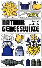 Natuurgeneeswijzen in de praktijk 9789060843031, Boeken, Gelezen, Peter Heinsberg, 972, Verzenden