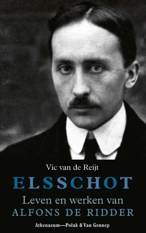 Elsschot | 9789025314538 | Van De Reijt, Vic, Boeken, Overige Boeken, Nieuw, Ophalen of Verzenden
