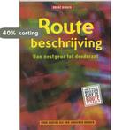 Routebeschrijving 9789023916468 André Bikker, Boeken, Verzenden, Zo goed als nieuw, André Bikker
