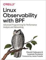 9781492050209 Linux Observability with BPF Advanced Progr..., Boeken, Studieboeken en Cursussen, David Calavera, Zo goed als nieuw