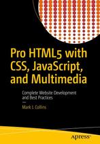 9781484224625 Pro HTML5 with CSS, JavaScript, and Multimedia, Boeken, Verzenden, Zo goed als nieuw, Mark J. Collins