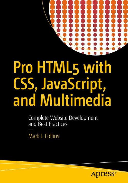 9781484224625 Pro HTML5 with CSS, JavaScript, and Multimedia, Boeken, Schoolboeken, Zo goed als nieuw, Verzenden