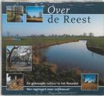 Over de Reest 9789040086748, Boeken, Verzenden, Zo goed als nieuw