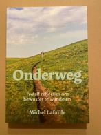 Bewust Wandelen  Leer de wereld en jezelf zien 12 Reflecties, Boeken, Ophalen of Verzenden, Zo goed als nieuw