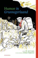 Humor in Grunnegerlaand 9789056157777 Kornelis ter Laan, Verzenden, Zo goed als nieuw, Kornelis ter Laan