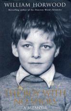 The Boy with No Shoes 9780755313174 William Horwood, Verzenden, Gelezen, William Horwood
