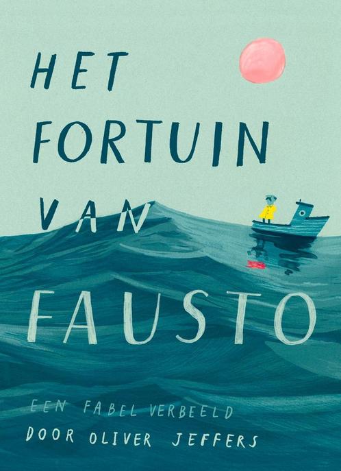 Het fortuin van Fausto 9789026151453 Oliver Jeffers, Boeken, Kinderboeken | Kleuters, Zo goed als nieuw, Verzenden