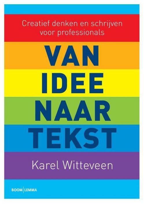 9789462364134 Van idee naar tekst | Tweedehands, Boeken, Schoolboeken, Zo goed als nieuw, Verzenden