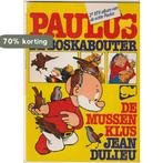 Paulus de boskabouter en de mussenklus 9789026980497, Boeken, Verzenden, Gelezen, J. Dulieu