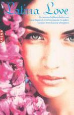 LATINA LOVE 9789069744209, Boeken, Verzenden, Gelezen