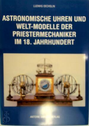Astronomische Uhren und Welt-Modelle der Priestermechaniker, Boeken, Taal | Overige Talen, Verzenden