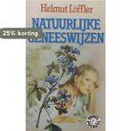 Natuurlijke geneeswijzen 9789010044167 Loffler, Verzenden, Gelezen, Loffler