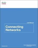 Connecting networks lab manual by Cisco Networking Academy, Verzenden, Gelezen, Cisco Networking Academy