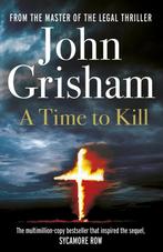 Time To Kill 9780099590750 John Grisham, Verzenden, Gelezen, John Grisham