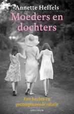 Moeders en dochters 9789000304165 Annette Heffels, Verzenden, Gelezen, Annette Heffels