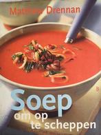 Soep om op te scheppen 9789024606320 M. Drennan, Verzenden, Zo goed als nieuw, M. Drennan